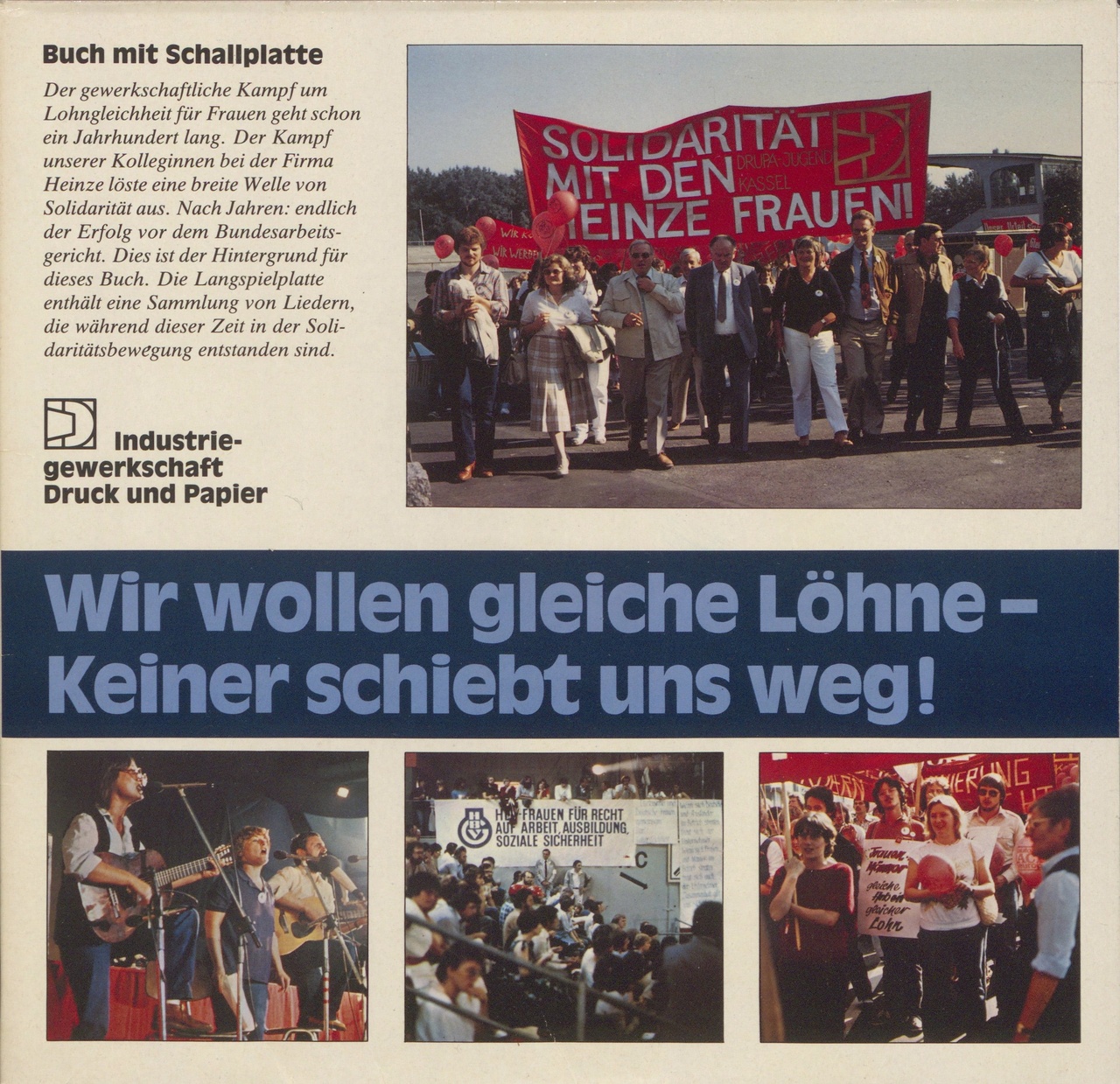Heinze-Frauen, „Wir wollen gleiche Löhne – Keiner schiebt uns weg!“, 1982