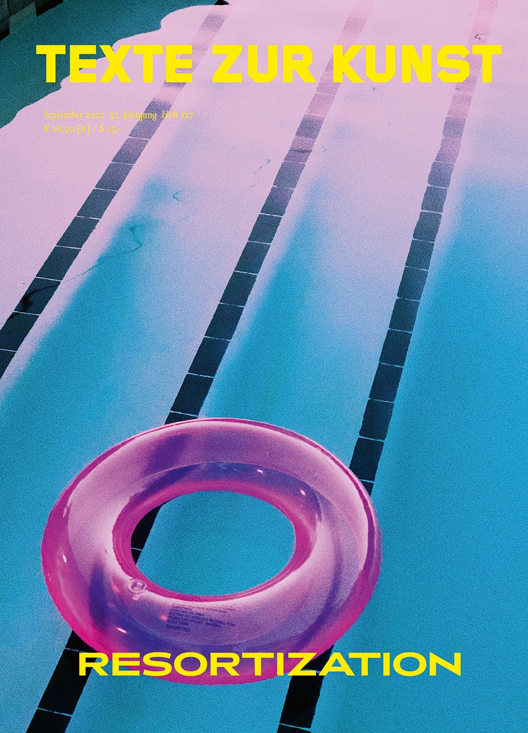 TEXTE ZUR KUNST, “Resortization,” Issue 127, 2022