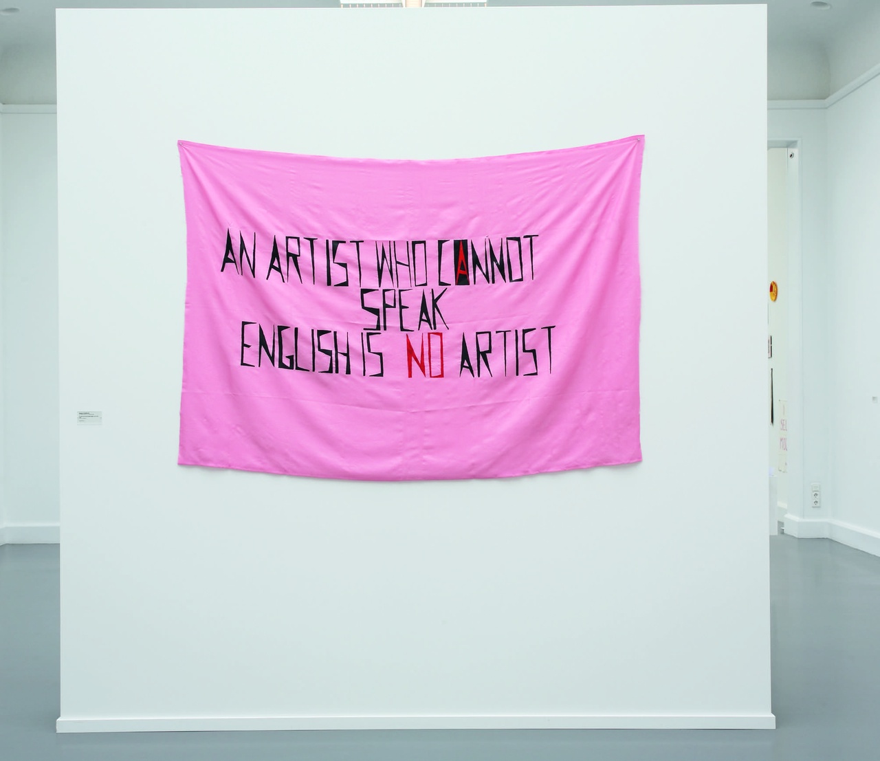 Mladen Stilinovic, „An Artist Who Cannot Speak English is No Artist“, 1992