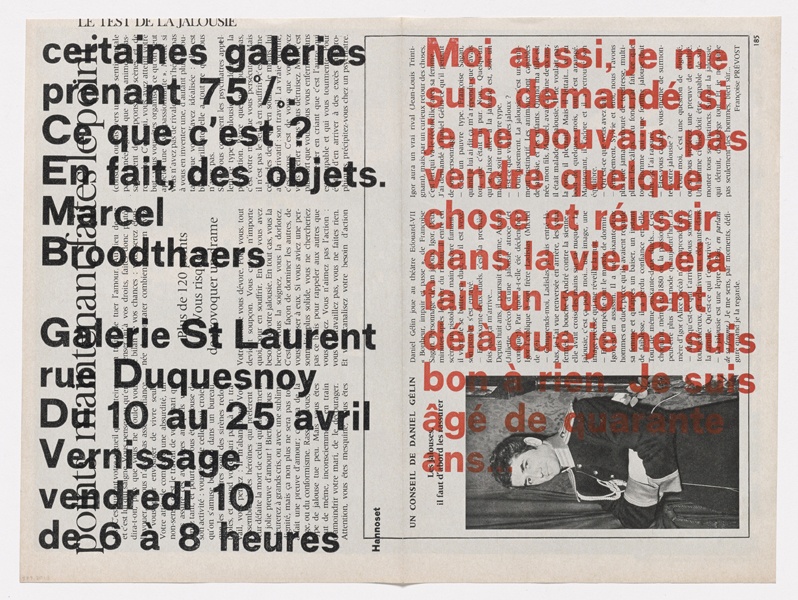 `Marcel Broodthaers, "Invitation to Moi aussi, je me suis demandé si je ne pouvais pas vendre quelque chose et réussir dans la vie ...“, Galerie Saint Laurent, Brussels, 1964`